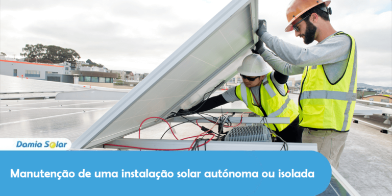 Manutenção de uma instalação solar autónoma ou isolada